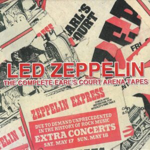 LED ZEPPELIN – THE COMPLETE EARL’S COURT ARENA TAPES / 22CD