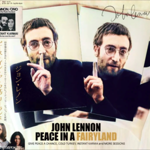 JOHN LENNON - PEACE IN A FAIRYLAND / 4 CD's !