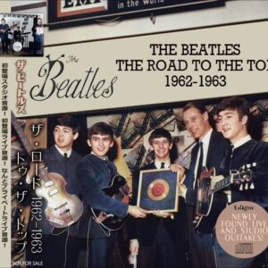 THE BEATLES - THE ROAD TO THE TOP / 2 CD's !